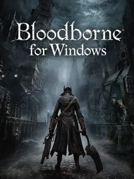 Bloodborne for Windows cover art